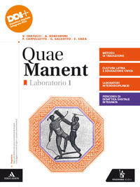 Quae Manent. Laboratorio. Per I Licei E Gli Ist. Magistrali. Con E-book. Con Espansione Online