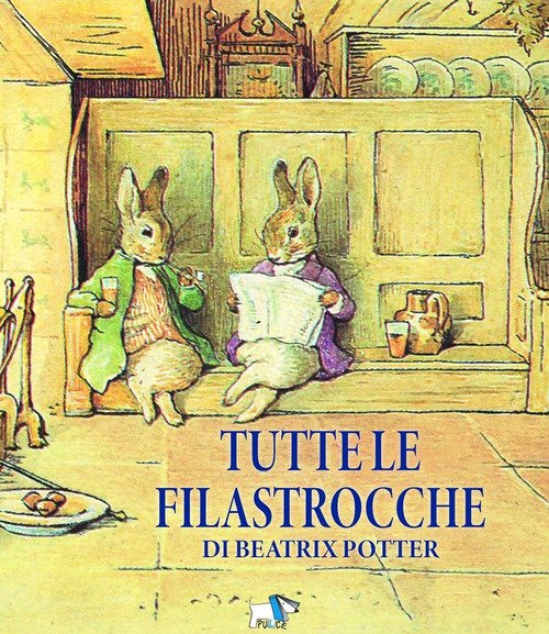 Tutte le filastrocche di Beatrix Potter