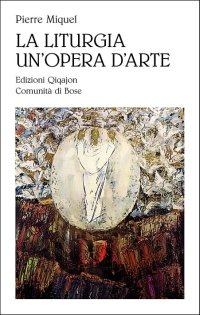 La liturgia un'opera d'arte