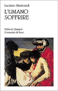 L'umano soffrire