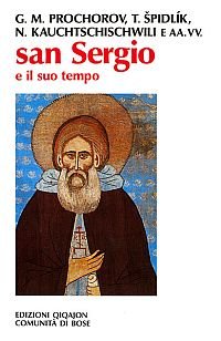 San Sergio e il suo tempo