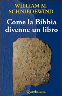 Come la Bibbia divenne un libro
