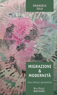 Migrazioni e modernità. Una lettura generativa