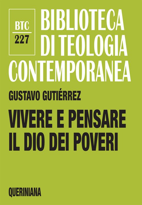 Vivere e pensare il Dio dei poveri
