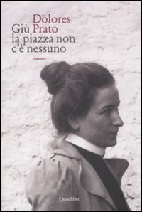 Giù la piazza non c'e nessuno