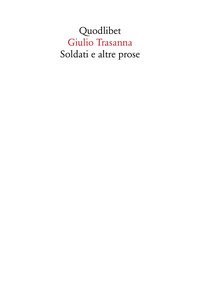 Soldati e altre prose