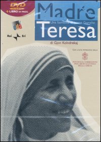 Madre Teresa. Una bambina di nome Gonxhe. DVD