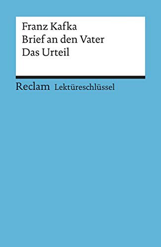 Franz Kafka: Brief An Den Vater / Das Urteil Lektureschlussel