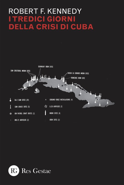 I tredici giorni della crisi di Cuba