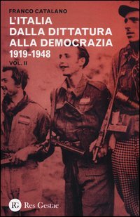 L'Italia dalla dittatura alla democrazia