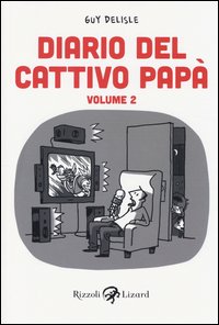Diario del cattivo papà