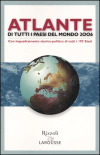 2006 Atlante Di Tutti I Paesi Del Mondo