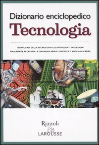Dizionario Enciclopedico Tecnologia