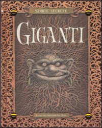 Giganti. Storie segrete