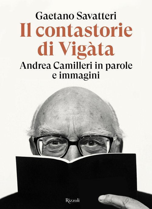Il contastorie di Vigàta. Andrea Camilleri in parole e immagini