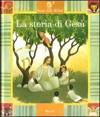 La storia di Gesù
