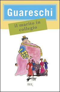 Il marito in collegio