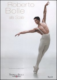 Roberto Bolle alla Scala