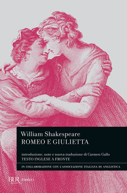 Romeo e Giulietta. Testo inglese a fronte