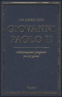 Un anno con Giovanni Paolo II