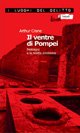 Il ventre di Pompei