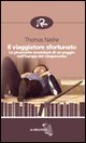 Il viaggiatore sfortunato