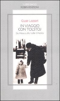 In viaggio con Tolstoj