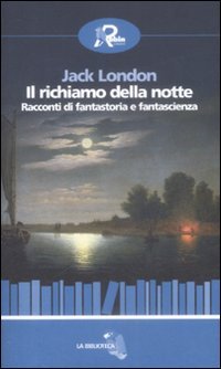 Il richiamo della notte