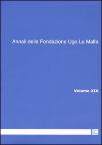 Annali della Fondazione Ugo La Malfa (2004)