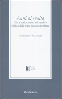 Anni di svolta