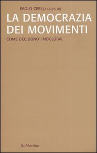 La democrazia dei movimenti