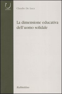 La dimensione educativa dell'uomo solidale