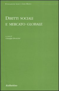 Diritti sociali e mercato globale