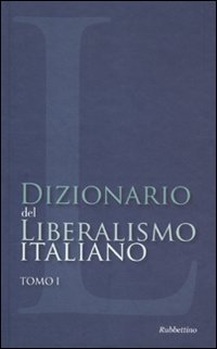 Dizionario del liberalismo italiano