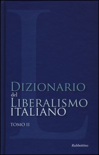 Dizionario del liberalismo italiano