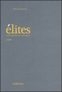 Élites. L'ordine della diversità e del molteplice (2004). Vol. 3