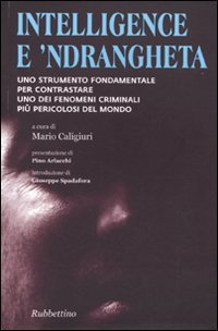 Intelligence e 'ndrangheta