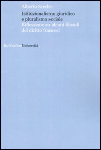Istituzionalismo giuridico e pluralismo sociale