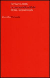 La responsabilita difficile