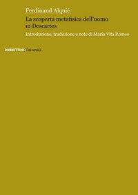 La scoperta metafisica dell'uomo in Descartes