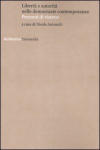 Libertà e autorità nelle democrazie contemporanee