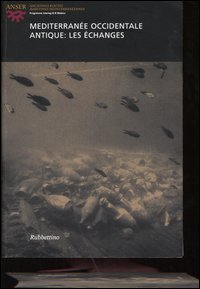 Méditerranée occidentale antique: les échanges