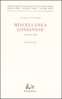 Miscellanea londinese (1937-1940)