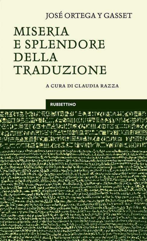 Miseria e splendore della traduzione