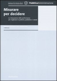 Misurare per decidere