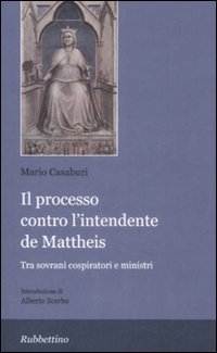 Il processo contro l'intendente De Matteis