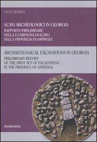 Scavi arceologici in Georgia