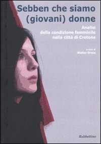 Sebben che siamo (giovani) donne