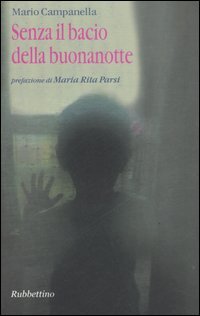 Senza il bacio della buonanotte