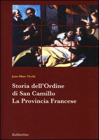 Storia dell'ordine di San Camillo